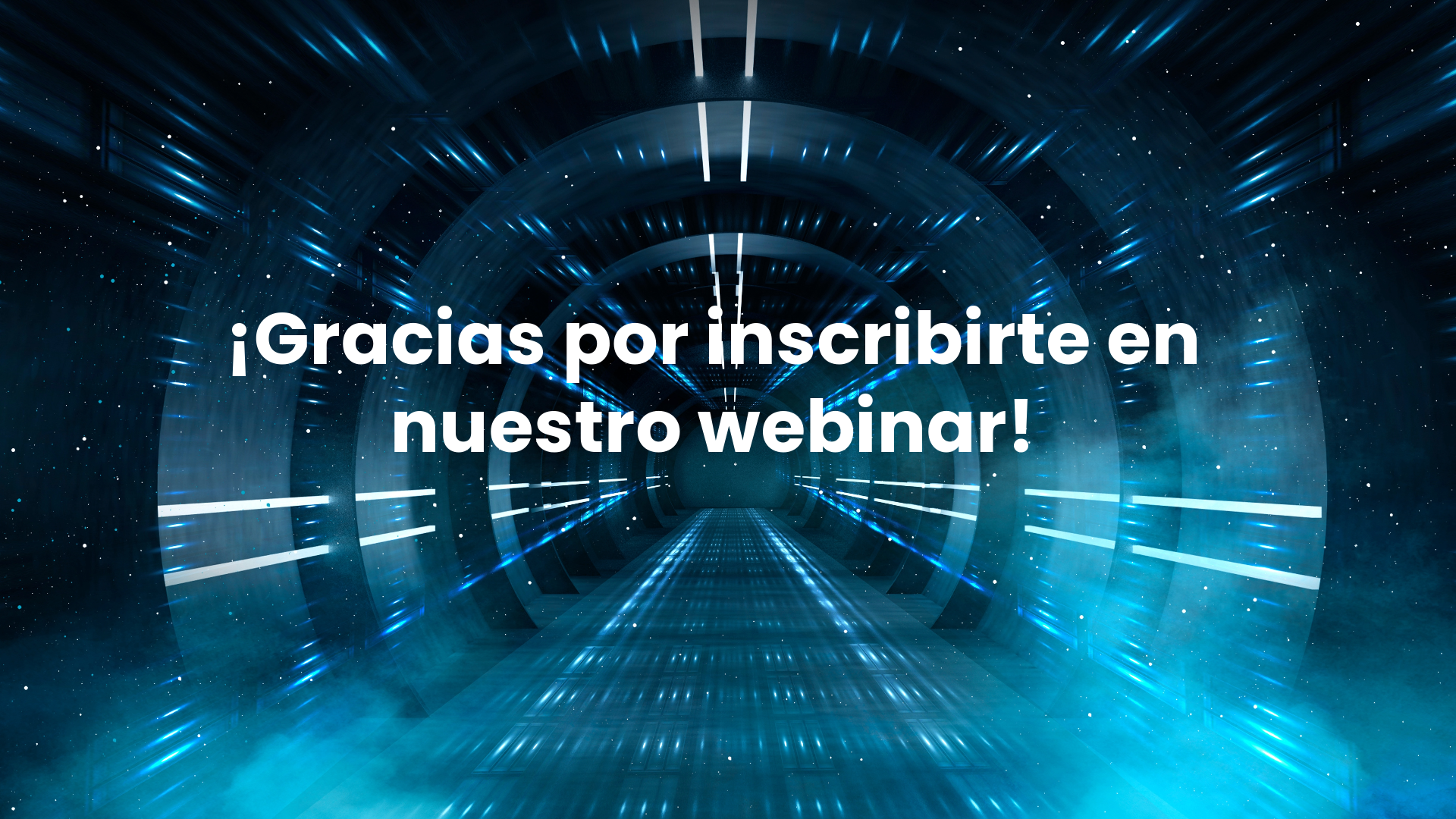 Gracias por inscribirte en nuestro webinar
